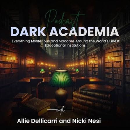 Dark Academia: The Podcast cover